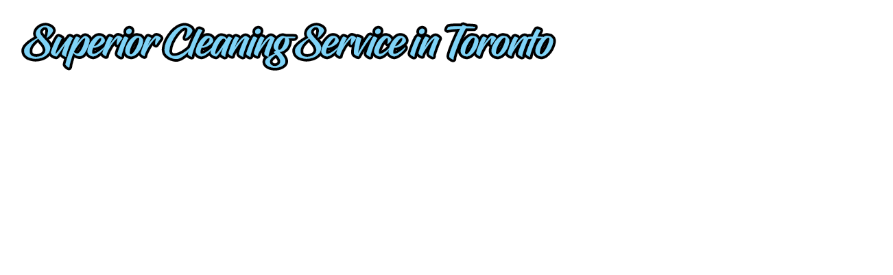 Toronto Cleaning Service | Cleaning Pro Services